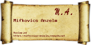 Mifkovics Anzelm névjegykártya